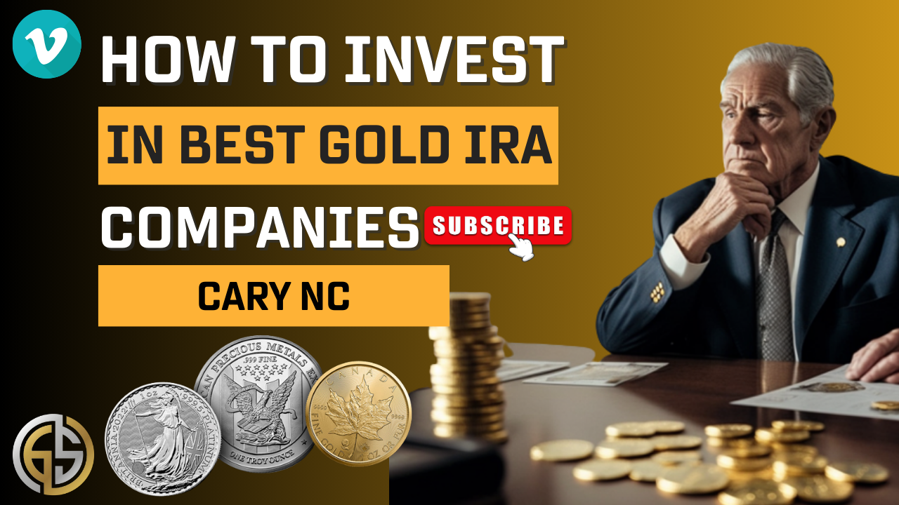 Baton How To Invest In Best Gold IRA Companies Cary NC