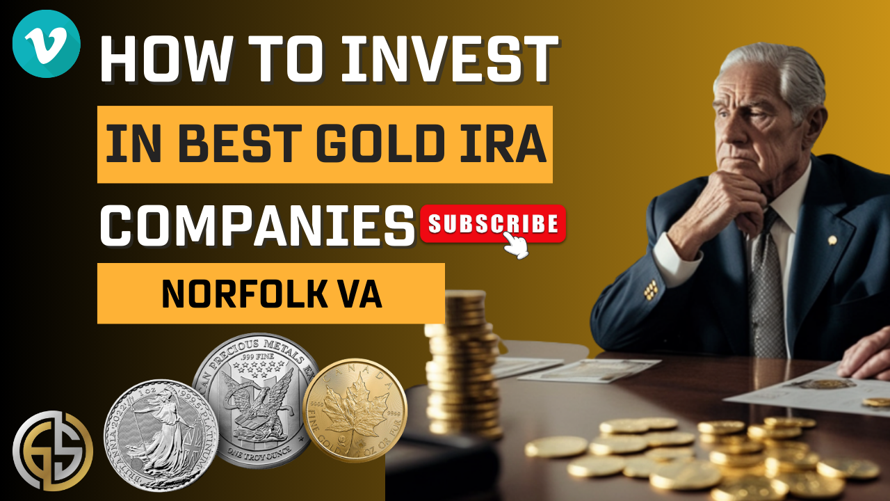 Gold IRA Investing Norfolk VA