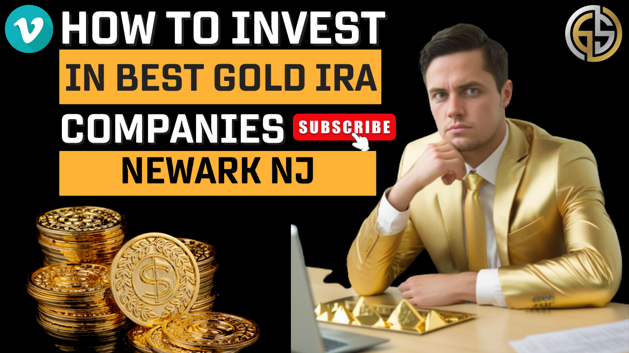 GS Gold IRA Investing Newark NJ